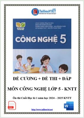 Đề thi Học kì 1 môn Công Nghệ 5 có đáp án - KẾT NỐI TRI THỨC Đề 2 WORD (DOC - PDF)